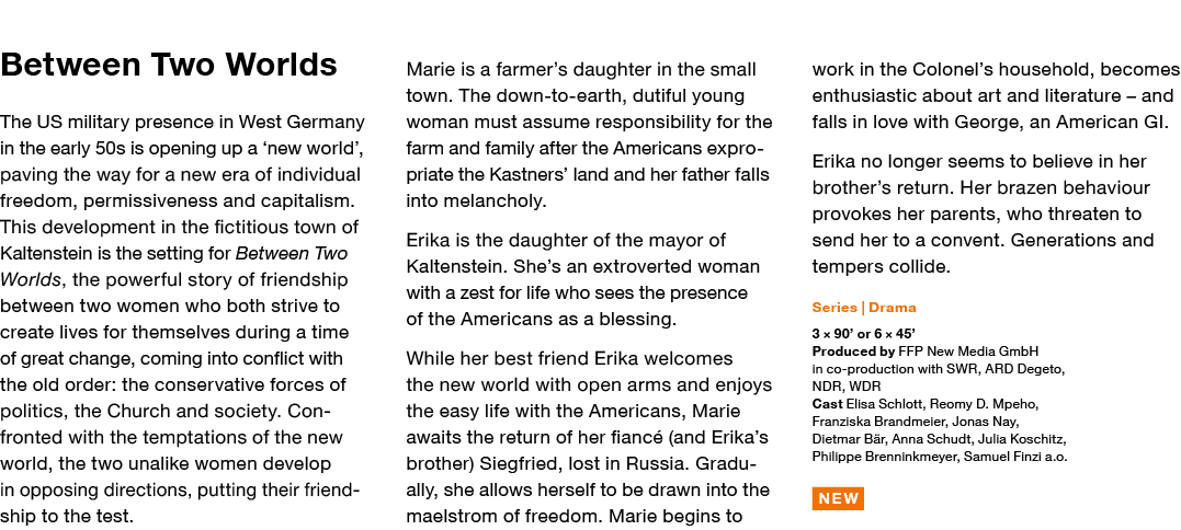 Between Two Worlds The US military presence in West Germany in the early 50s is opening up a  new world , paving the    