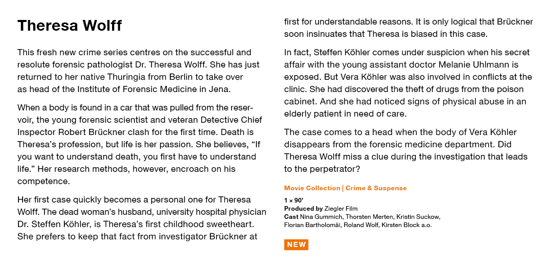 Theresa Wolff This fresh new crime series centres on the successful and resolute forensic pathologist Dr  Theresa Wol   
