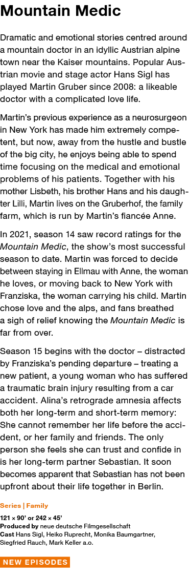 Mountain Medic Dramatic and emotional stories centred around a mountain doctor in an idyllic Austrian alpine town nea   