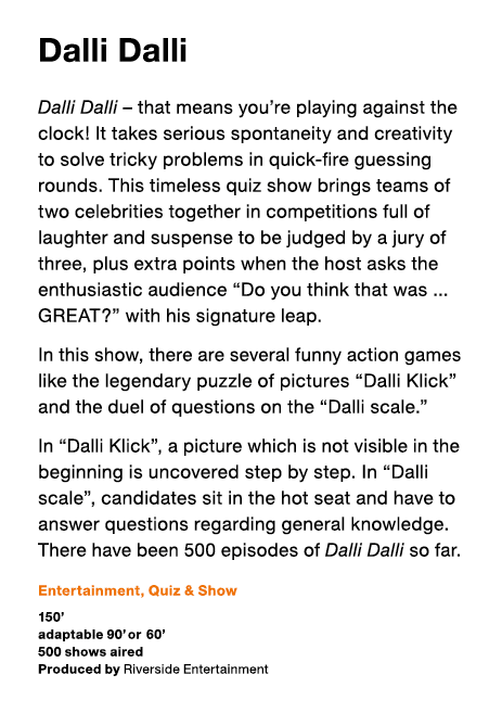 Dalli Dalli Dalli Dalli   that means you re playing against the clock   It takes serious spontaneity and creativity t   